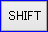 KEY SHIFT